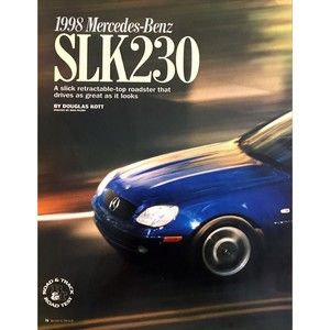 1998 Mercedes-Benz SLK230 Kompressor Convertible Road Test Tech Review Article